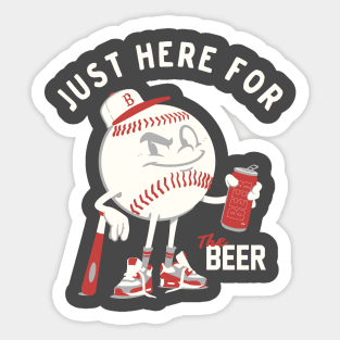 Here for the Beer Baseball Sticker